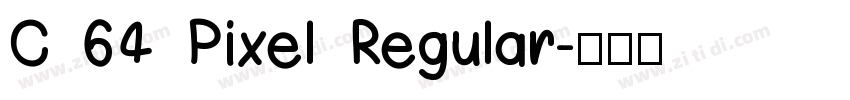 C 64 Pixel Regular字体转换